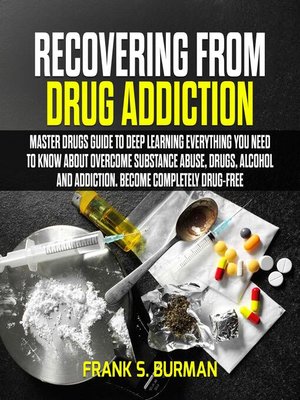 cover image of Recovering from Drug Addiction
